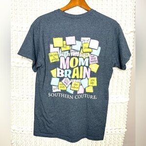 Southern Couture Mom Brain Tee